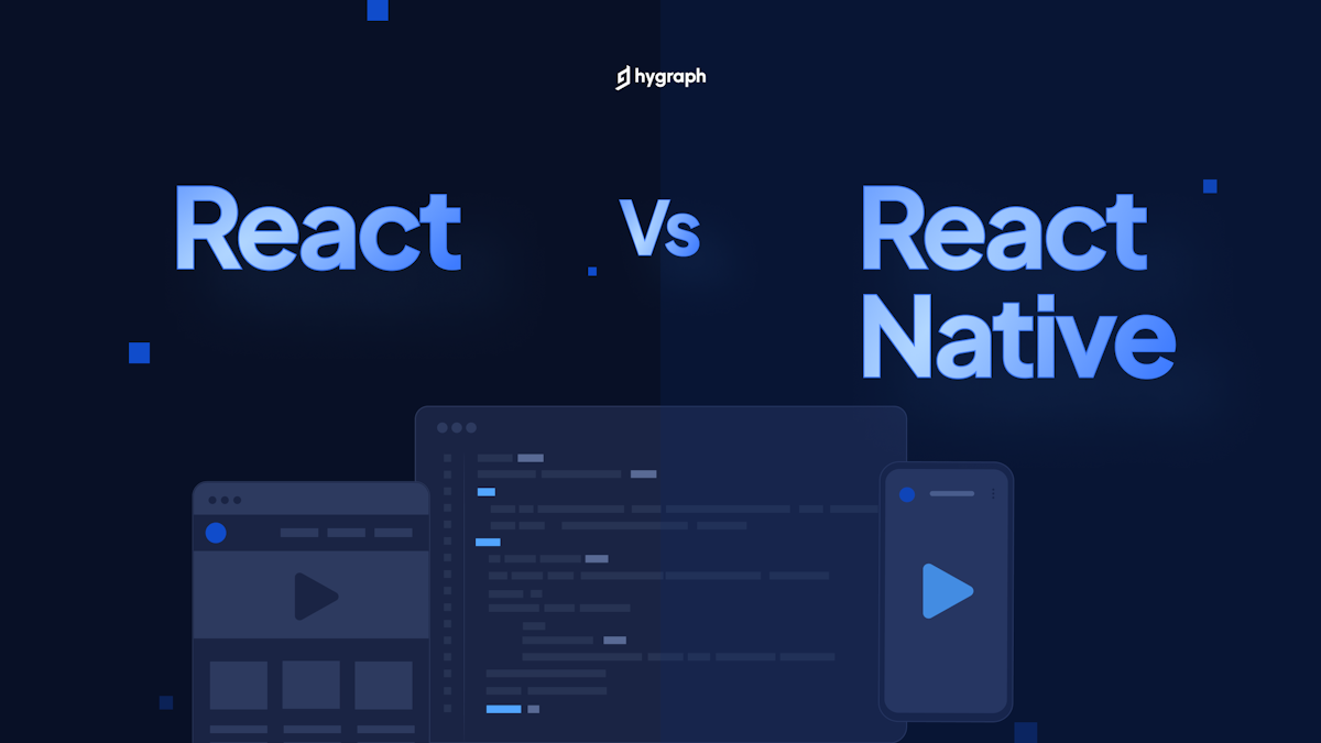 React vs. React Native